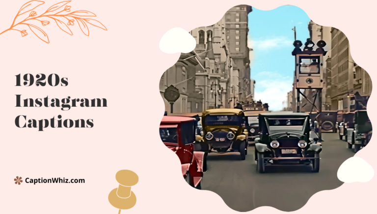 1920s Instagram Captions