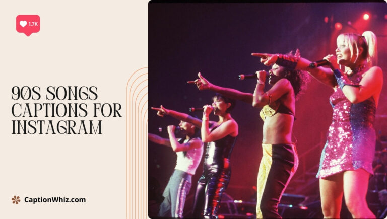 90s Songs Captions For Instagram