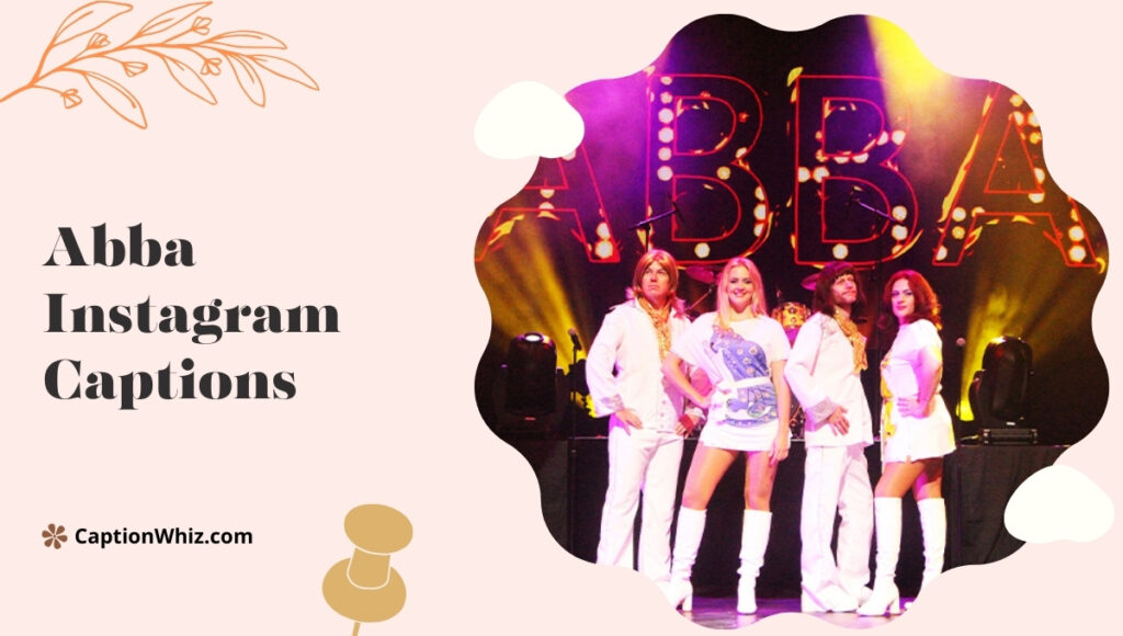 147+ ABBA Instagram Captions to Dance Your Way Through Life