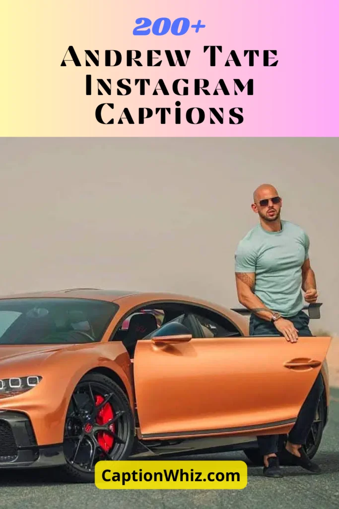 200+ Bold Andrew Tate Instagram Captions to Ignite Your Inner Champion. 5 Andrew Tate Instagram Captions