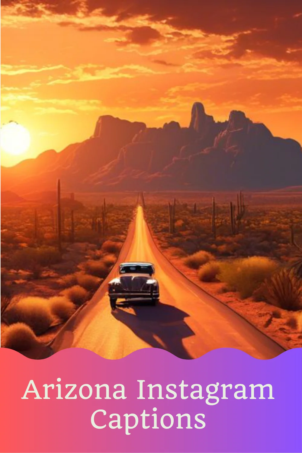 Arizona Instagram Captions
