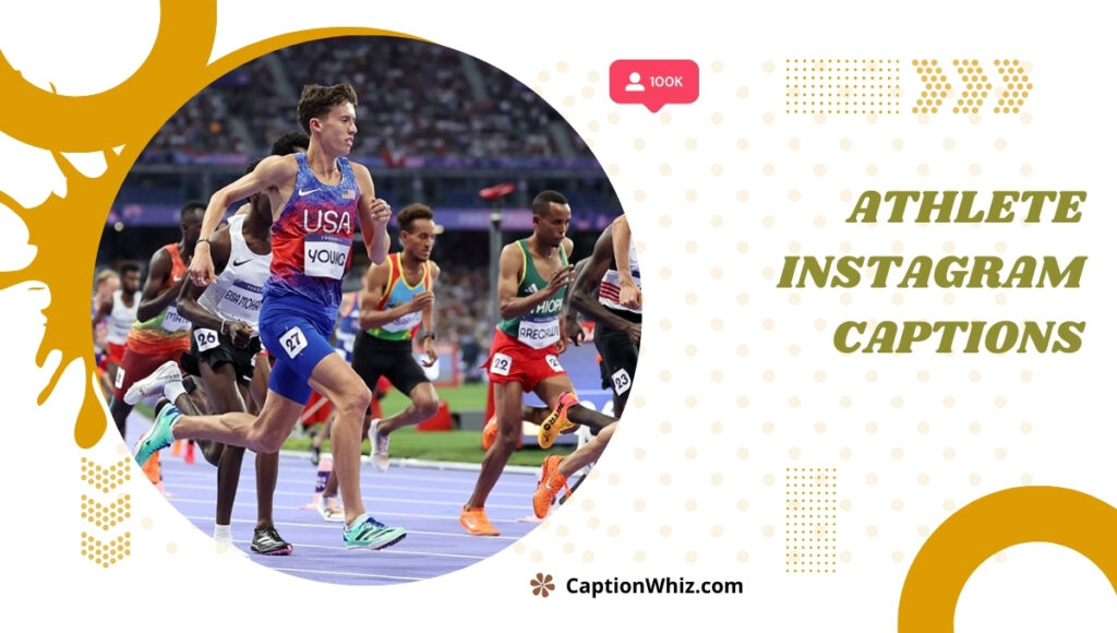 123+ Athlete Instagram Captions to Inspire Your Fitness Journey