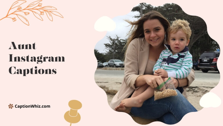 Aunt Instagram Captions