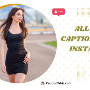 200+ All Black Captions For Instagram That Highlight Bold Style And Vibes