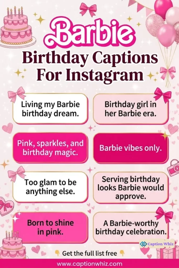 127+ Fabulous Barbie Birthday Captions For Instagram and Quotes to Shine Bright