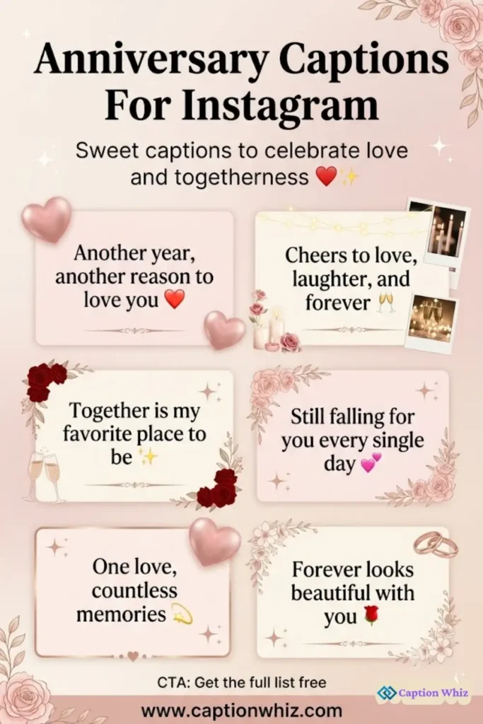 147+ Best Anniversary Captions For Instagram & Quotes That Celebrate Love and Togetherness (WI)