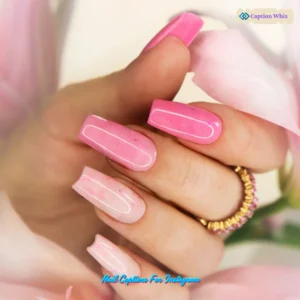 127+ Top Nail Captions For Instagram That Shine Bright and Sparkle Always in 2026