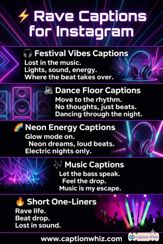 137+ Best Rave Captions For Instagram to Amp Up Your Festival Vibes and Fun