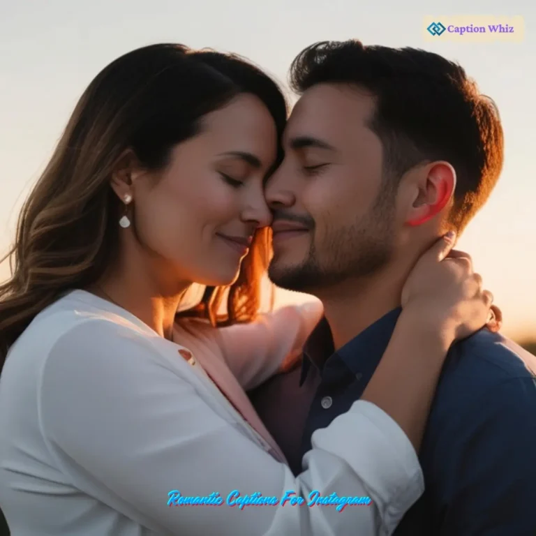 Romantic Captions For Instagram
