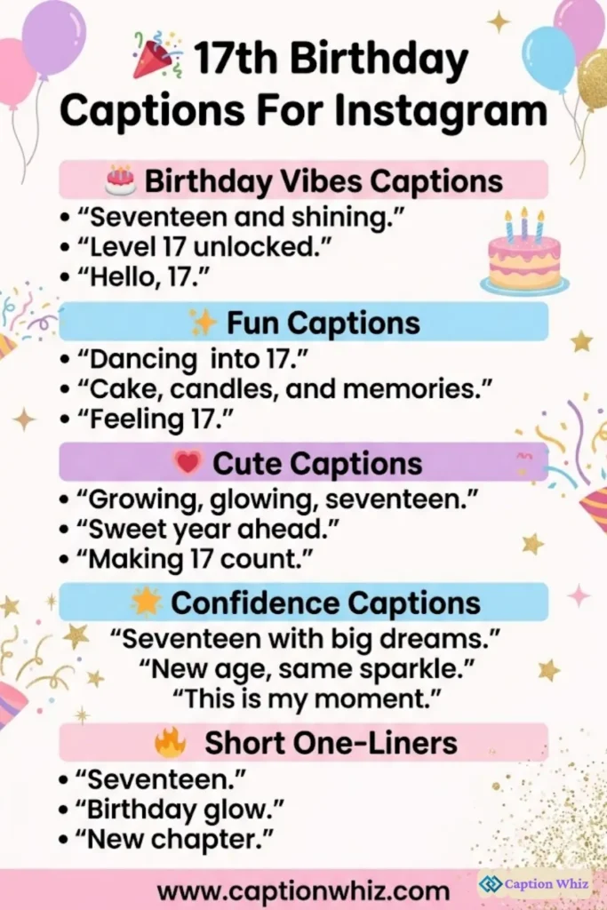129+ Magical 17th Birthday Captions For Instagram and Quotes to Shine Bright