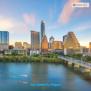 149+ Inspiring Texas Captions For Instagram and Quotes That Capture the Spirit in 2026