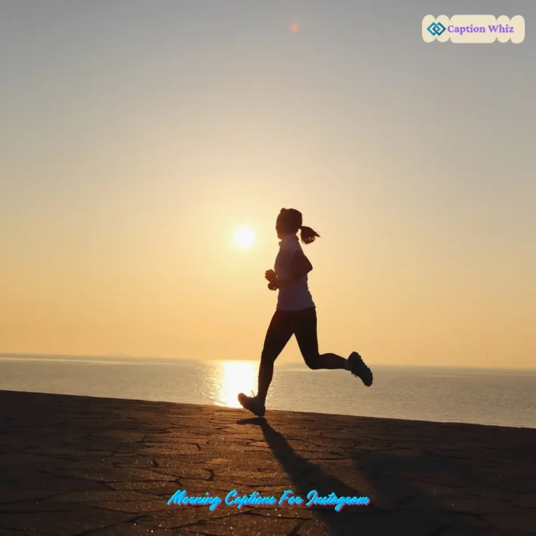 129+ Inspiring Morning Captions For Instagram and Quotes That Spark Joy and Motivation Quotes