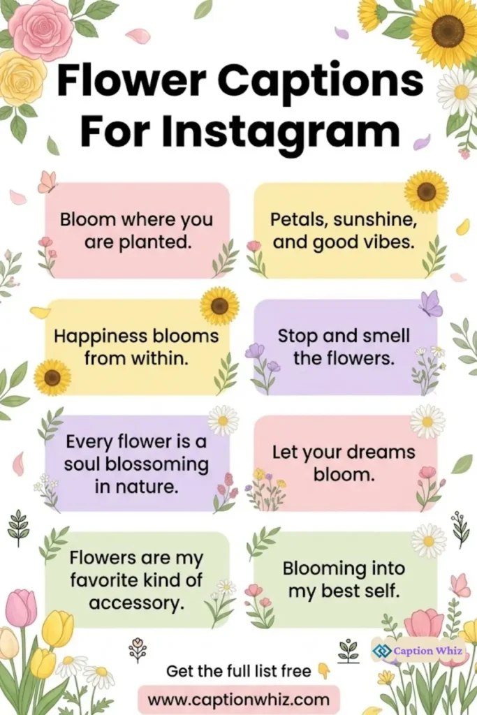 Blooming Bliss with 143+ Flower Captions For Instagram And Quotes to Brighten Your Day in 2026