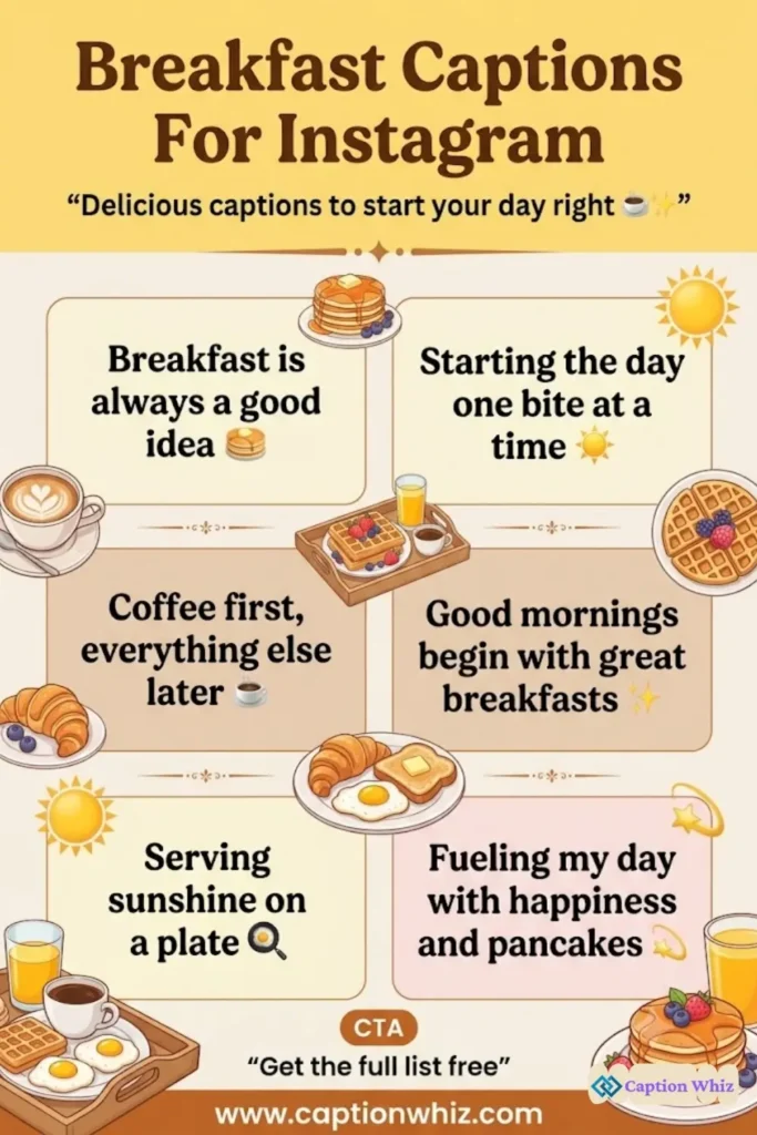 125+ Delicious Breakfast Captions For Instagram and Quotes to Brighten Your Feed