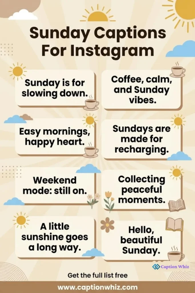 153+ Top Sunday Captions For Instagram to Brighten Your Weekend Vibes
