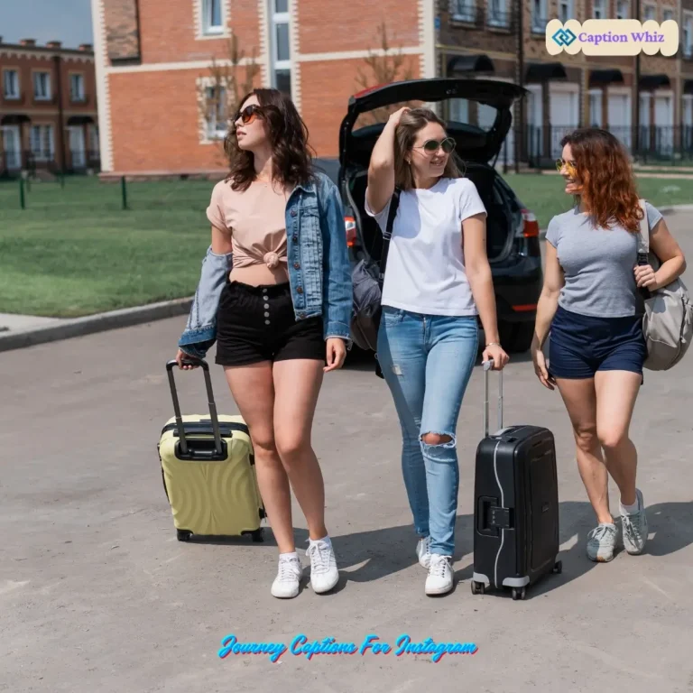Journey Captions For Instagram