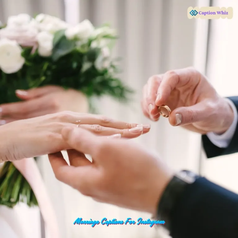 Marriage Captions For Instagram