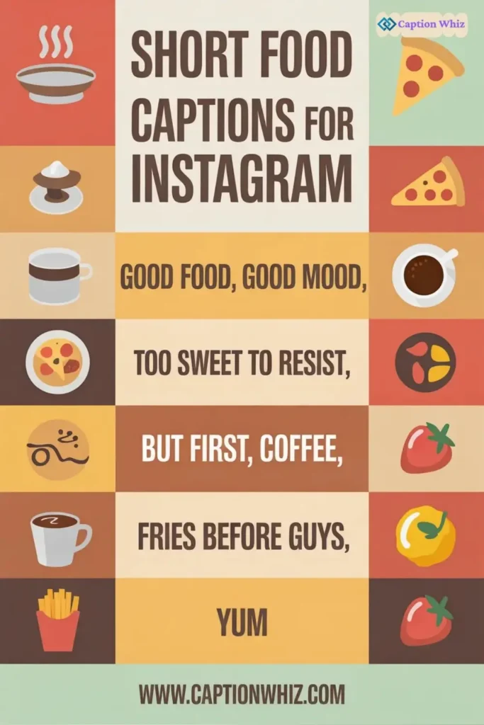 135+ Short Food Caption For Instagram to Boost Your Posts