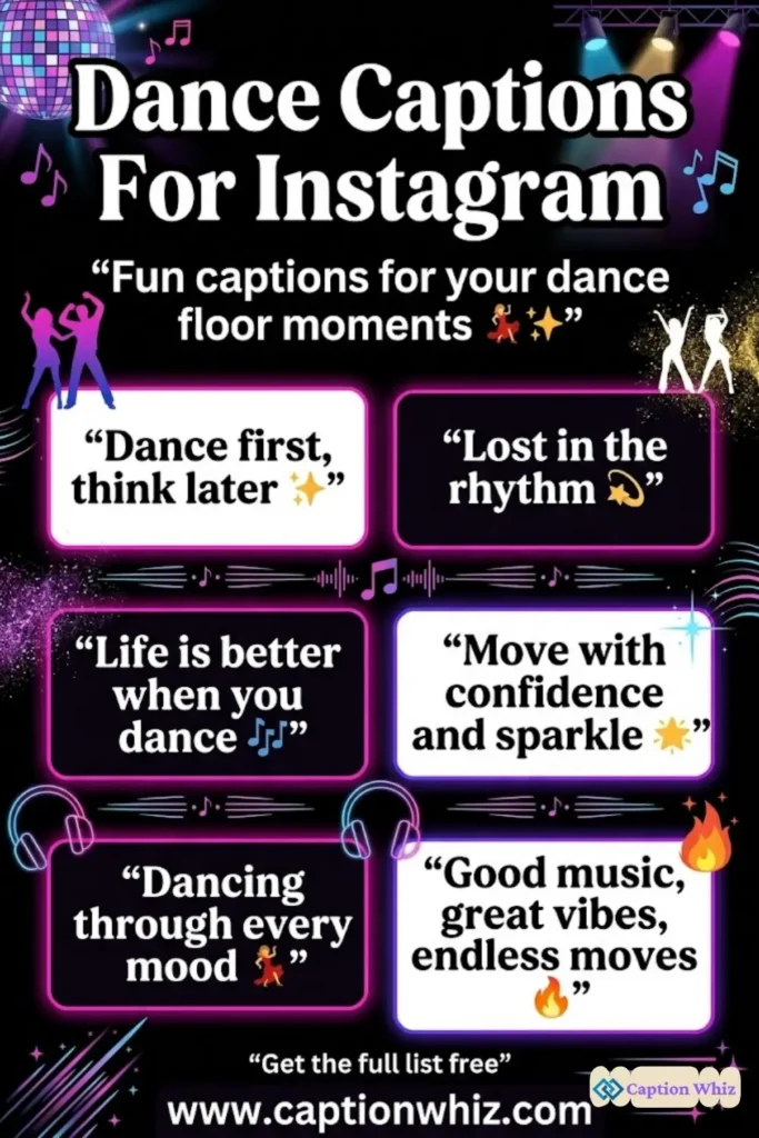125+ Inspiring Dance Captions For Instagram and Quotes to Groove Your Feed