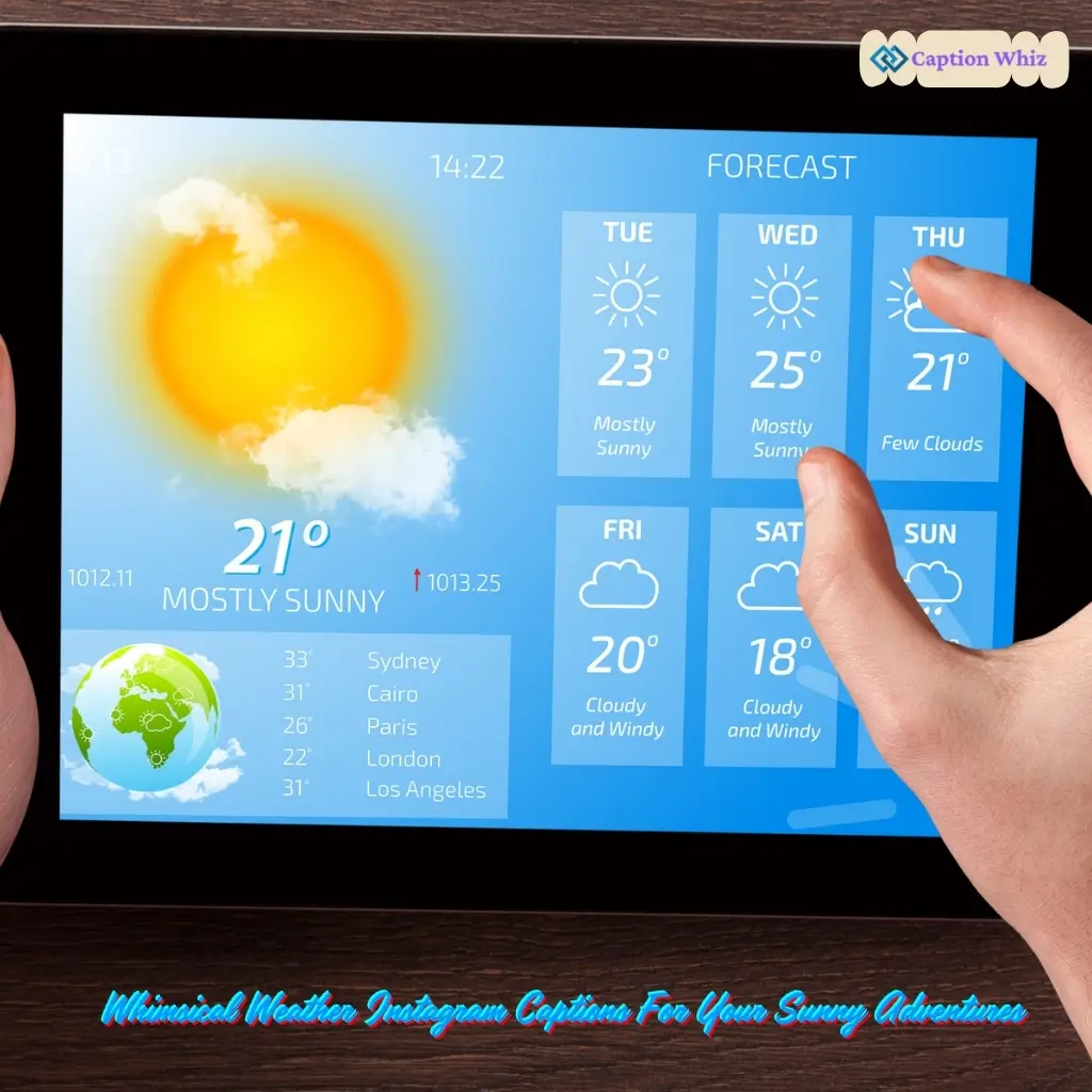 135+ Inspiring Weather Captions For Instagram and Quotes to Brighten Your Feed