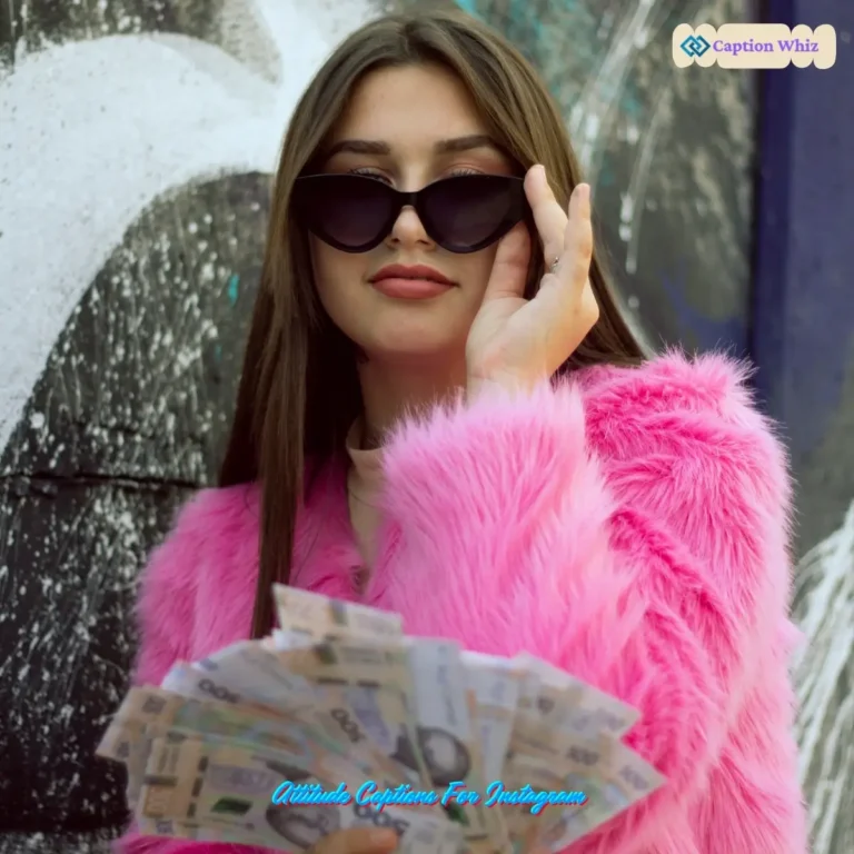 Attitude Captions For Instagram