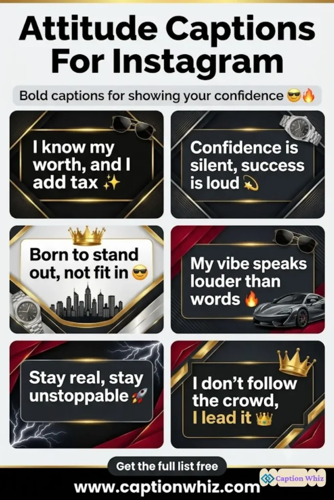 123+ Top Attitude Captions For Instagram That Speak Your Mind with Style