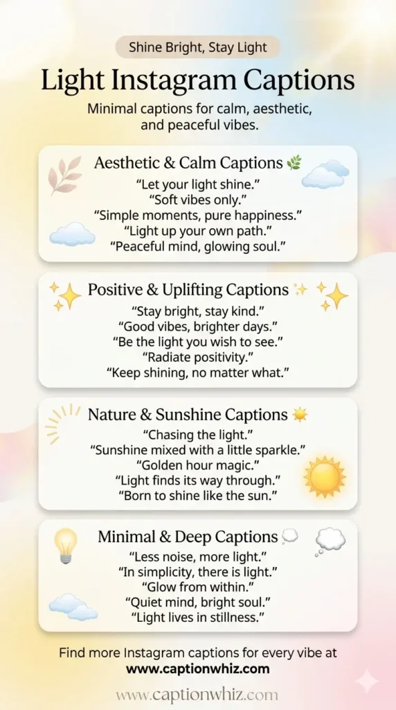 125+ Inspiring Light Captions For Instagram and Quotes to Brighten Your Feed