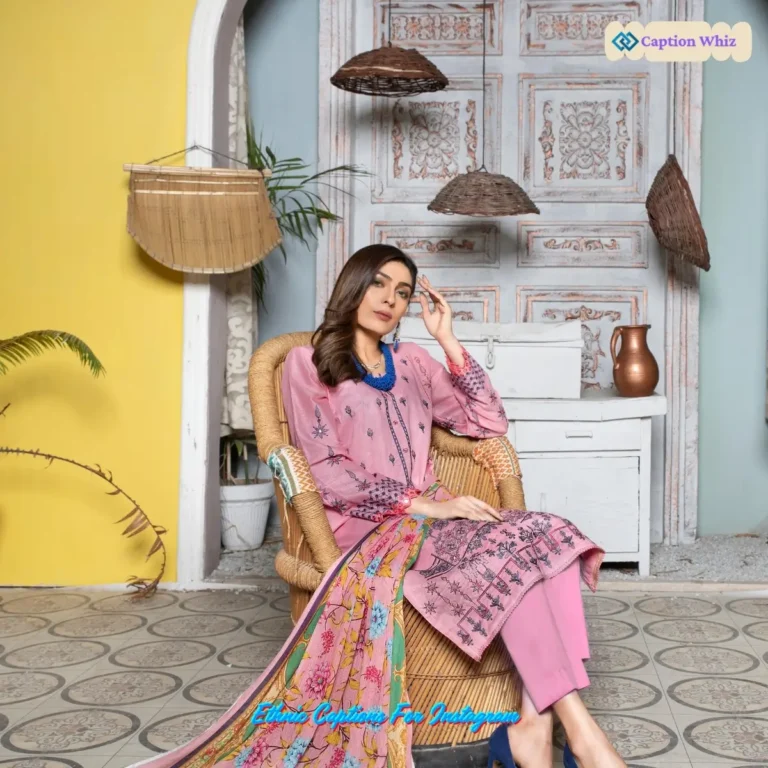 Ethnic Captions For Instagram
