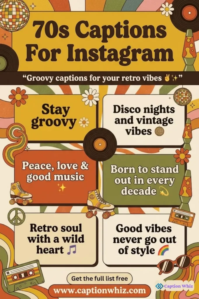 147+ Top 70s Captions For Instagram That Capture the Vibe of a Groovy Era