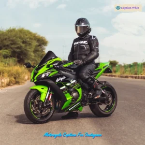 127+ Thrilling Motorcycle Captions For Instagram And Inspiring Quotes