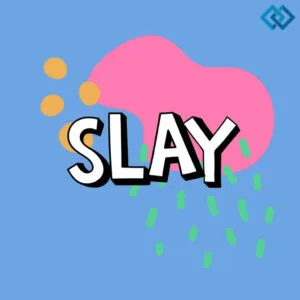 139+ Powerful Slay Captions For Instagram and Inspiring Quotes to Shine Bright