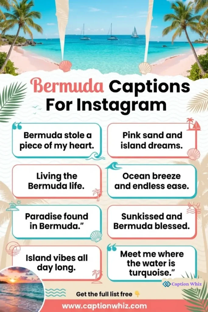 149+ Inspiring Bermuda Captions For Instagram and Quotes to Brighten Your Feed