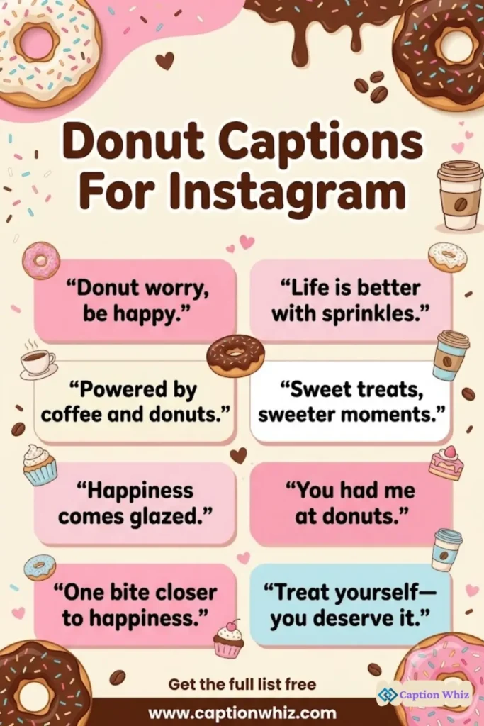 137+ Sweet and Fun Donut Captions For Instagram and Quotes to Satisfy Your Cravings in 2026