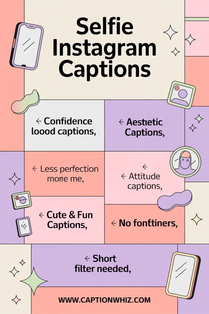 137+ Creative Selfie Captions For Instagram and Quotes to Shine Bright