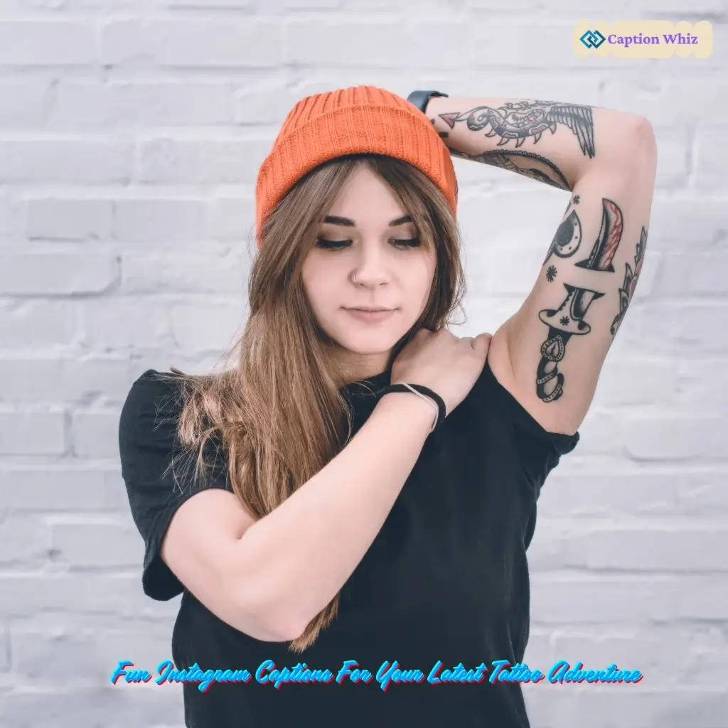 143+ Inspiring Tattoo Captions For Instagram and Quotes to Showcase Your Ink
