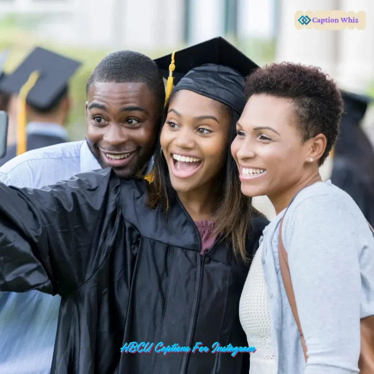HBCU Captions For Instagram