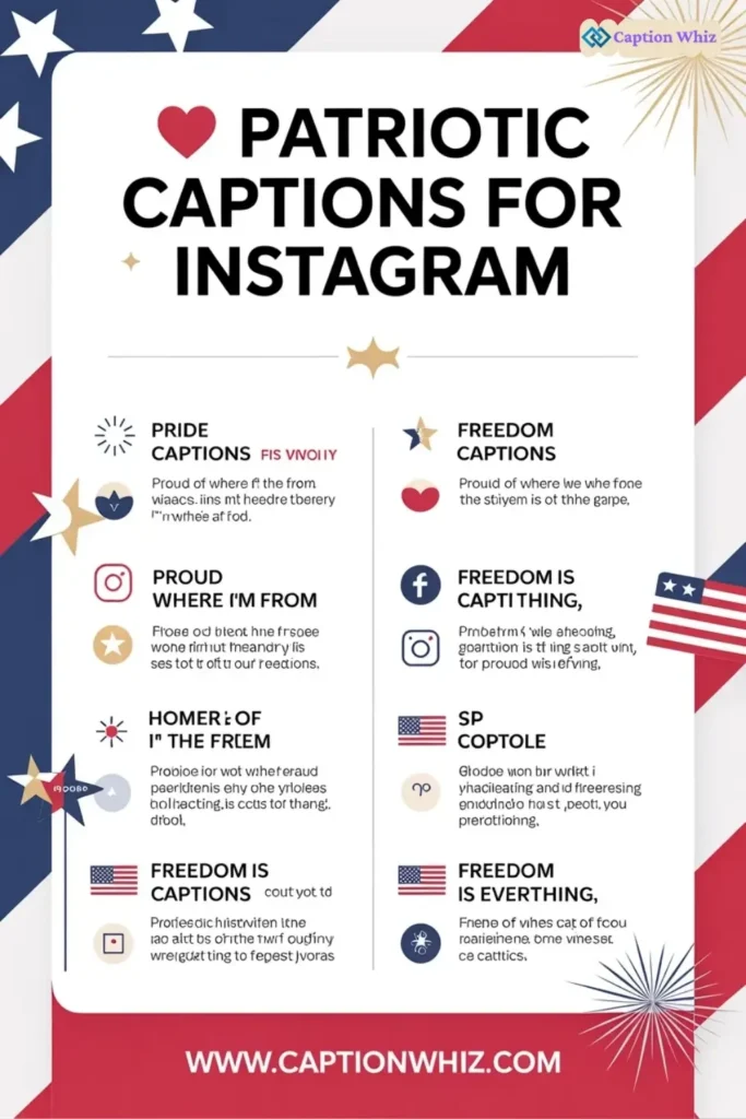 135+ Inspiring Patriotic Captions For Instagram and Quotes to Celebrate Freedom