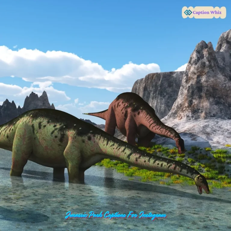 Jurassic Park Captions For Instagram