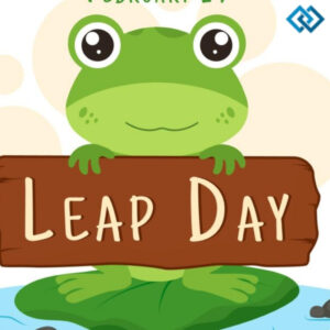 200+ Leap Day Captions for Fun and Memorable Posts
