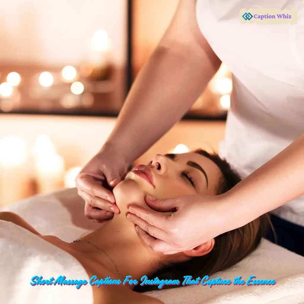135+ Relaxing Massage Captions For Instagram and Quotes to Soothe Your Soul