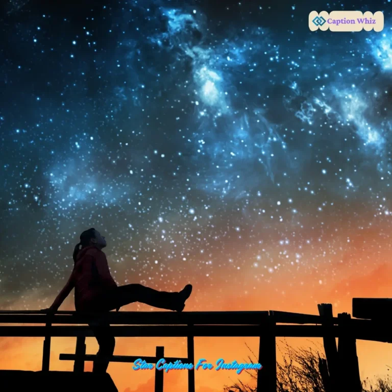 Star Captions For Instagram