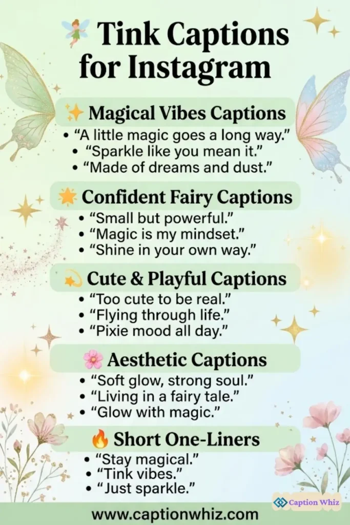 135+ Inspiring Tink Captions For Instagram and Quotes That Spark Joy