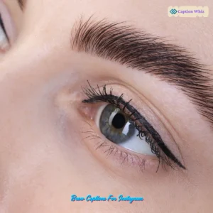 129+ Inspiring Brow Captions For Instagram and Quotes to Enhance Your Style in 2026