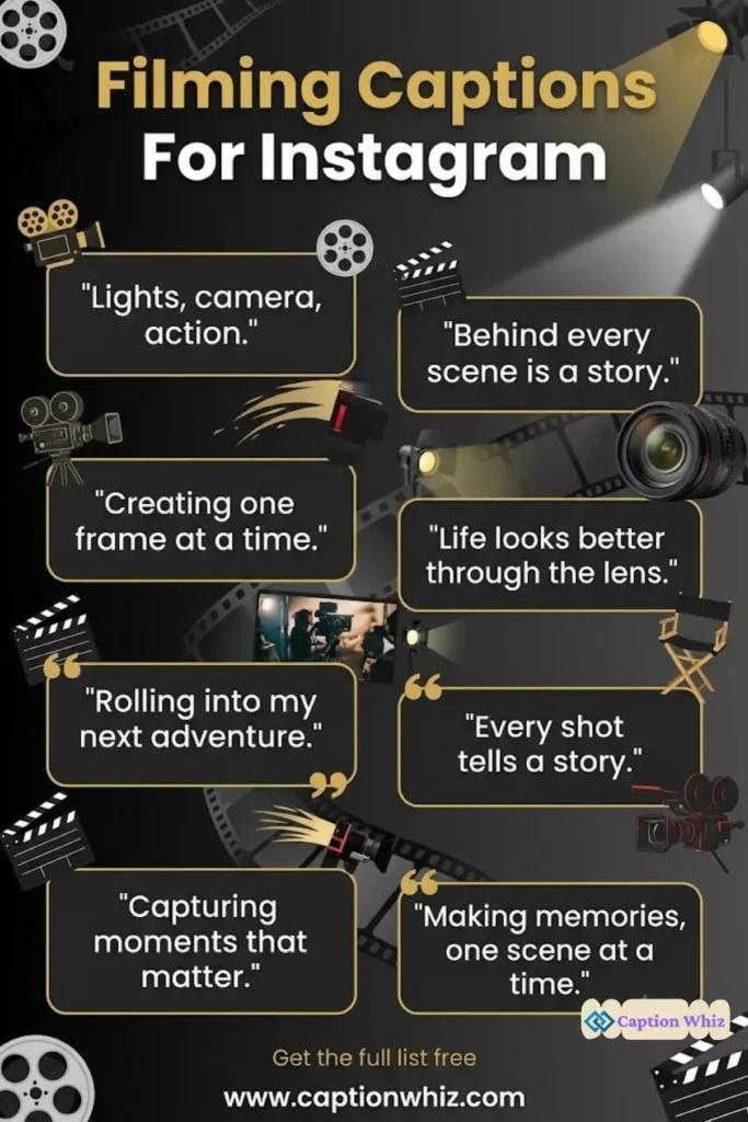 137+ Powerful Filming Captions For Instagram and Inspiring Quotes to Shine