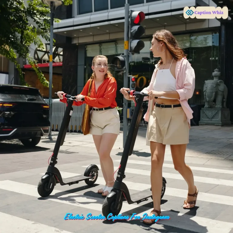 Electric Scooter Captions For Instagram
