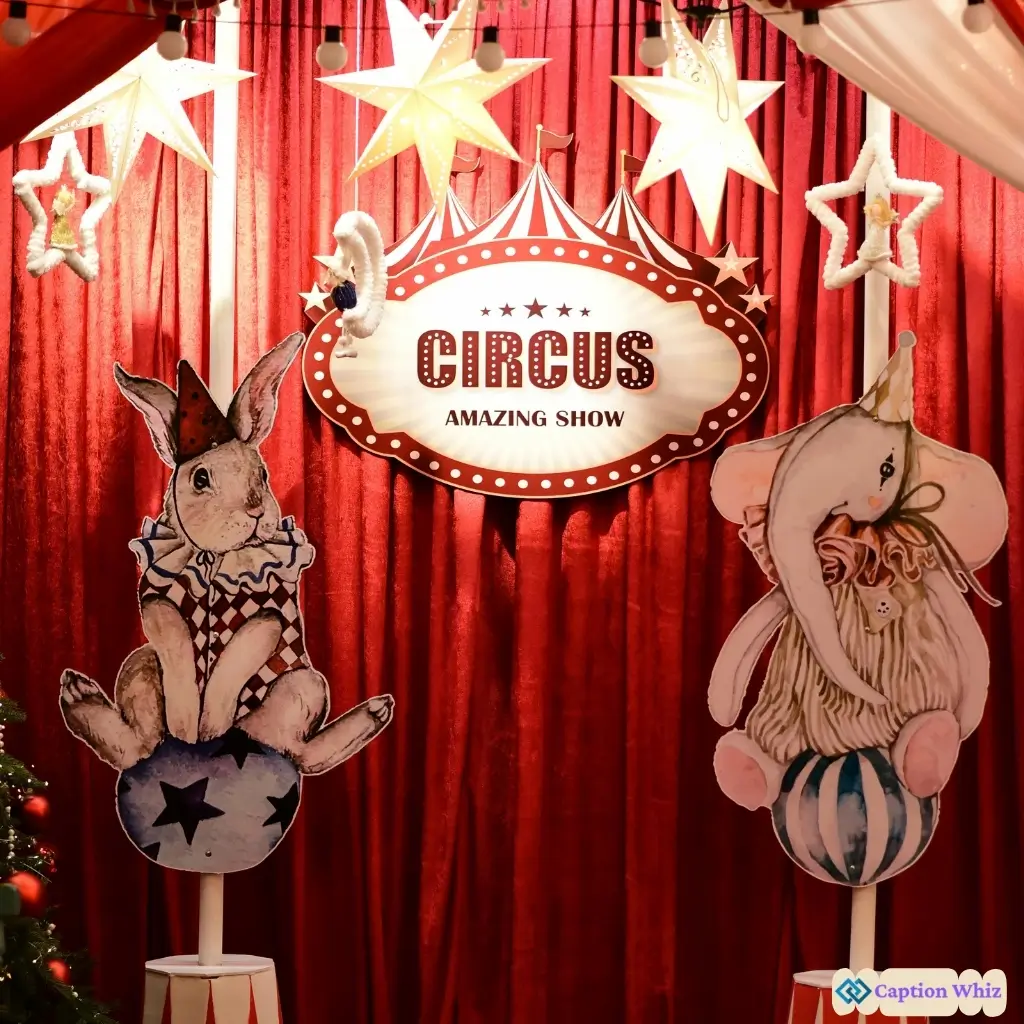 Fun Circus Captions for Big Top Vibes