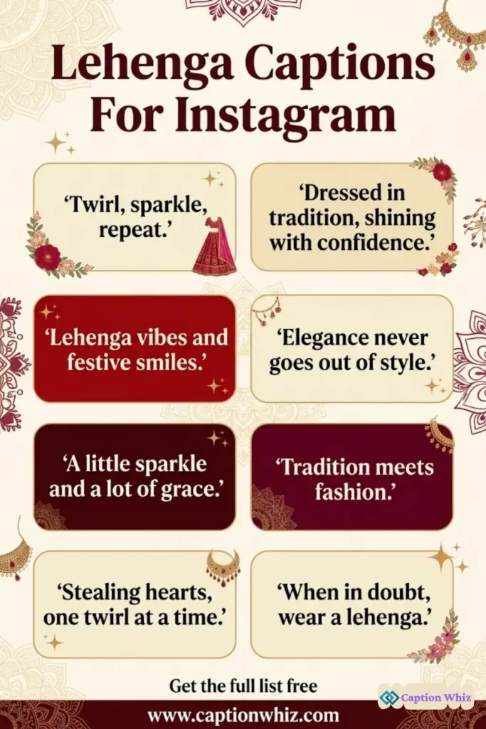 149+ Stunning Lehenga Captions For Instagram and Inspiring Quotes