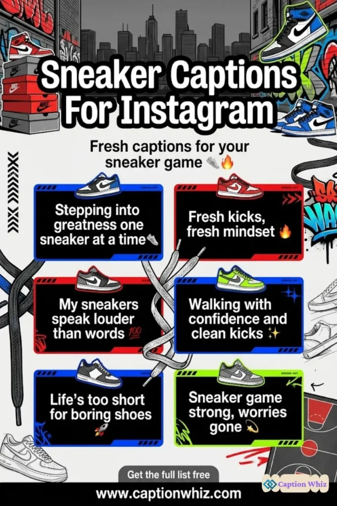 127+ Dynamic Sneaker Captions For Instagram and Quotes to Step Up Your Style