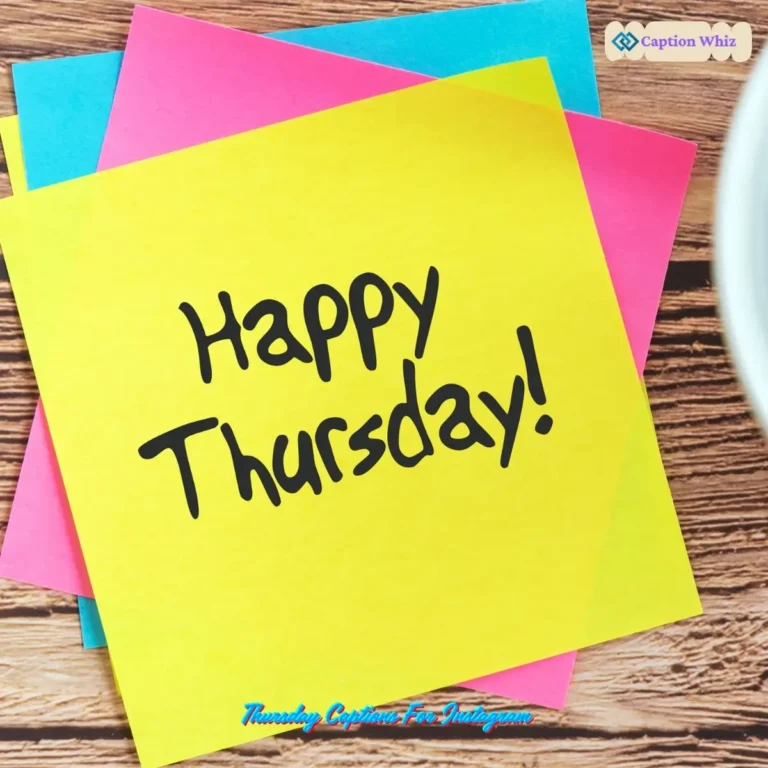 Thursday Captions For Instagram