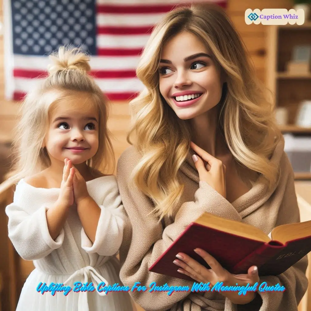 147+ Inspiring Bible Captions For Instagram and Quotes to Brighten Your Feed